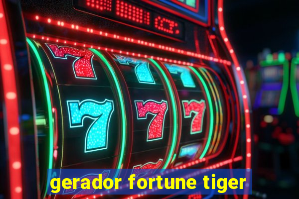 gerador fortune tiger